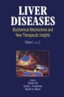 Image for Liver diseases: biochemical mechanisms and new therapeutic insights