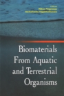 Image for Biomaterials from aquatic and terrestrial organisms