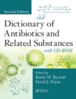 Image for Dictionary of antibiotics &amp; related substances