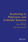 Image for Scattering in colloidal and polymeric systems