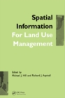 Image for Spatial Information for Land Use Management