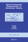 Image for Electromagnetic resonances in nonlinear optics