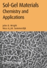 Image for Sol-gel materials: chemistry and applications : v. 4