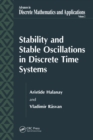 Image for Stability and stable oscillations in discrete time systems