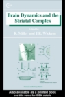 Image for Brain dynamics and the striatal complex
