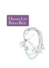 Image for Human life before birth