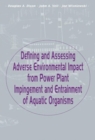 Image for Defining and assessing adverse environmental impact from power plant impingement and entrainment of aquatic organisms