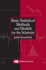 Image for Basic statistical methods and models for the sciences