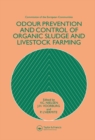 Image for Odour prevention and control of organic sludge and livestock farming