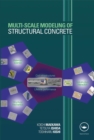 Image for Multi-scale modelling of structural concrete