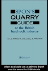 Image for Spon&#39;s quarry guide to the British hard rock industry