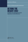 Image for Beyond the desert 2002: accelerator, non-accelerator and space approaches in the new millennium : proceedings of the Third International Conference on Particle Physics Beyond the Standard Model : accelerator non-accelerator and space approaches, Oulu, Finland, 2-7 June 200