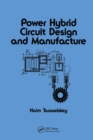 Image for Power hybrid circuit design and manufacture