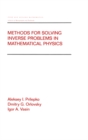 Image for Methods for solving inverse problems in mathematical physics