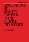Image for Applications of quality control in the service industries
