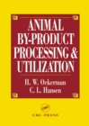 Image for Animal by-product processing &amp; utilization
