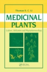 Image for Medicinal plants: culture, utilization, and phytopharmacology