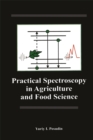 Image for Practical spectroscopy in agriculture and food science
