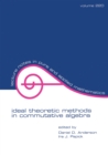 Image for Ideal theoretic methods in commutative algebra