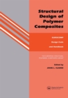 Image for Structural design of polymer composites: EUROCOMP design code and handbook