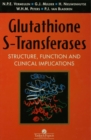 Image for Glutathione S-transferases: structure, function, and clinical implications