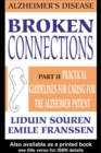 Image for Broken Connections: Alzheimer&#39;s Disease: Part II