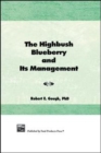 Image for The highbush blueberry and its management