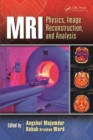 Image for MRI: physics, image reconstruction, and analysis : 49
