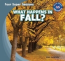 Image for What Happens in Fall?