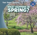 Image for What Happens in Spring?