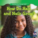 Image for How Do Hair and Nails Grow?