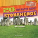 Image for 20 Fun Facts About Stonehenge