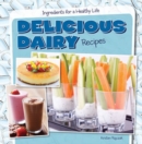 Image for Delicious Dairy Recipes