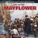 Image for Life on the Mayflower