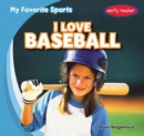 Image for I Love Baseball