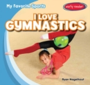 Image for I Love Gymnastics