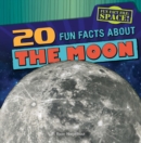Image for 20 Fun Facts About the Moon