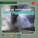 Image for Viaje dentro de un tornado (A Trip Inside a Tornado)