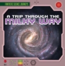 Image for Trip Through the Milky Way