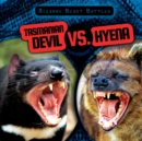 Image for Tasmanian Devil vs. Hyena