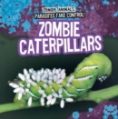 Image for Zombie Caterpillars