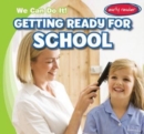 Image for Getting Ready for School