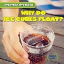 Image for Why Do Ice Cubes Float?