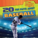 Image for 20 Fun Facts About Baseball