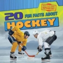Image for 20 Fun Facts About Hockey
