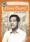 Image for Cesar Chavez in His Own Words