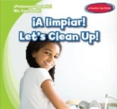 Image for limpiar! / Let&#39;s Clean Up!