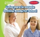 Image for Listos para la escuela / Getting Ready for School