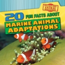 Image for 20 Fun Facts About Marine Animal Adaptations