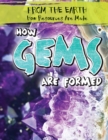 Image for How Gems Are Formed